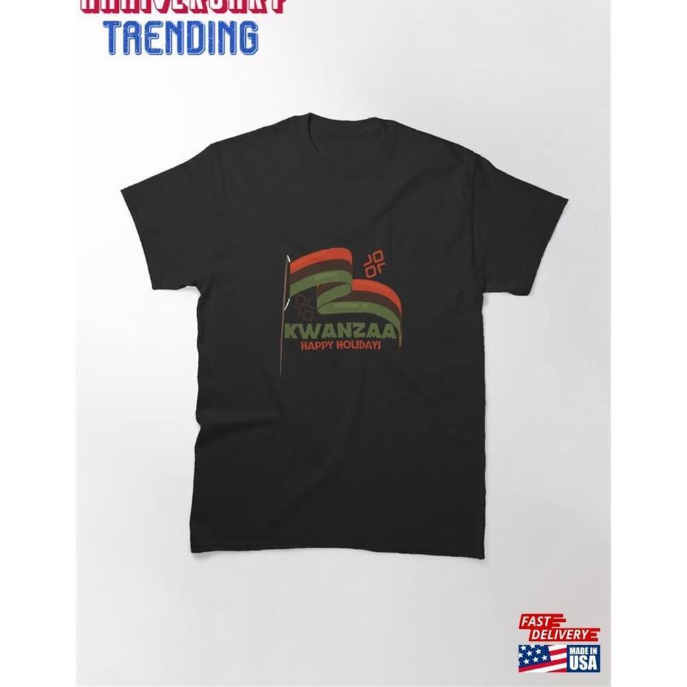 Happy Holidays Kwanzaa Classic Tshirt Unisex